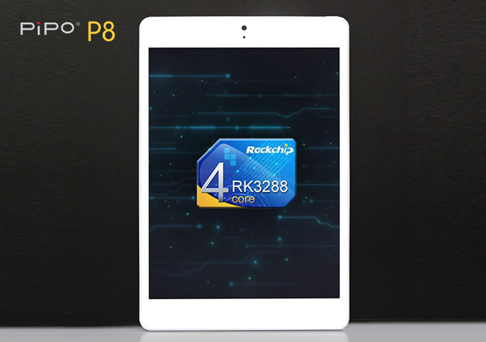 PiPO Unveils P Series of Tablets with Rockchip RK3288 Processor &#8212; PiPO P8