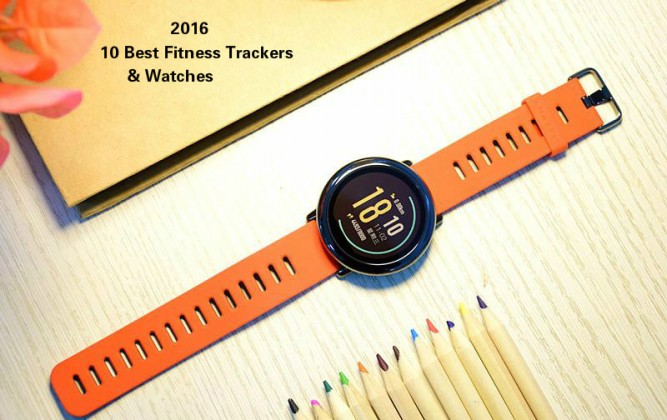 10 Best Fitness Trackers &amp; Watches of 2016