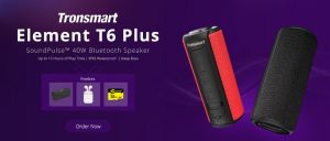 Tronsmart T6 Plus 40W Bluetooth Speaker Sale, Win Great Prizes and Coupons