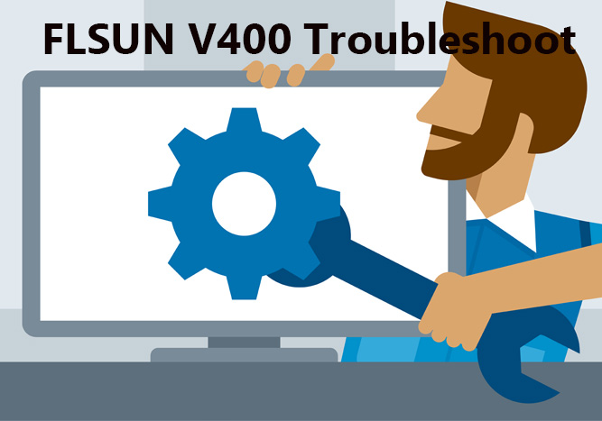 FLSUN V400:  A Few Tricks