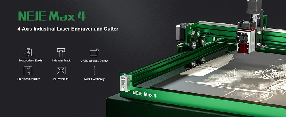 NEJE Max 4 &#8211; The First 4-Axis Industrial Laser Engraver
