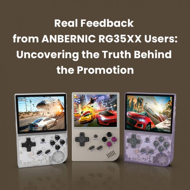 ANBERNIC RG35XX: What Game Players Say?