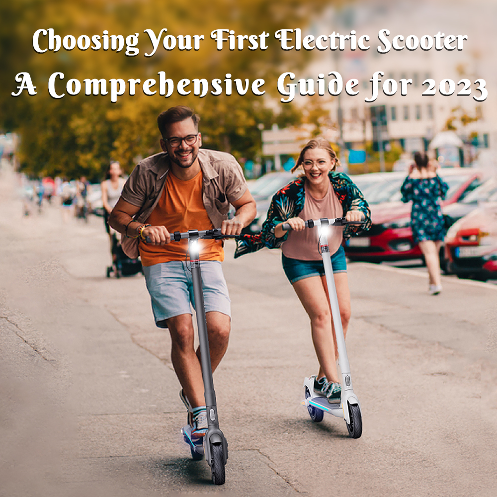 The Guidance of Selecting the First Electric Scooter 2023