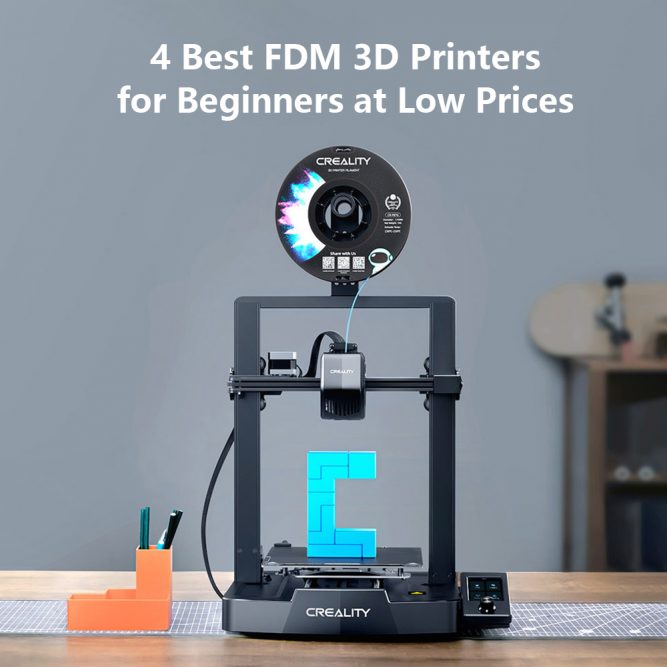 Top 4 Budget-Friendly FDM 3D Printers