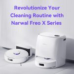 Revolutionize Your Cleaning Routine with Narwal Freo X Series