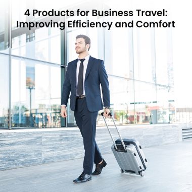 4 Products for Business Travel